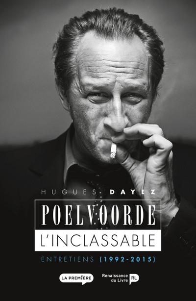 Poelvoorde, l’inclassable