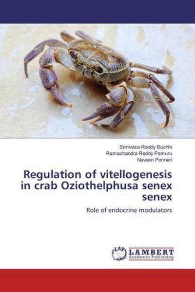 Regulation of vitellogenesis in crab Oziothelphusa senex senex