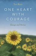 One Heart with Courage