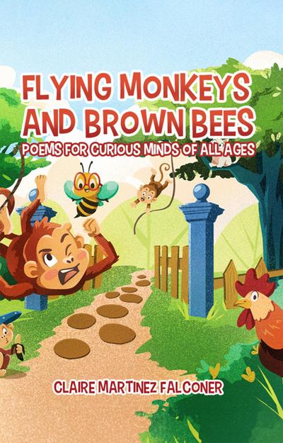 Flying Monkeys And Brown Bees