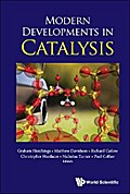 MODERN DEVELOPMENTS IN CATALYSIS