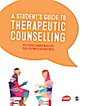 A Student’s Guide to Therapeutic Counselling