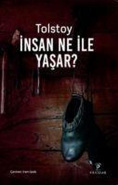 Insan Ne ile Yasar
