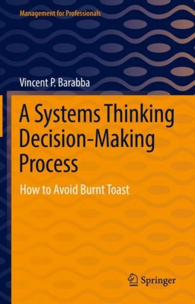 A Systems Thinking Decision-Making Process