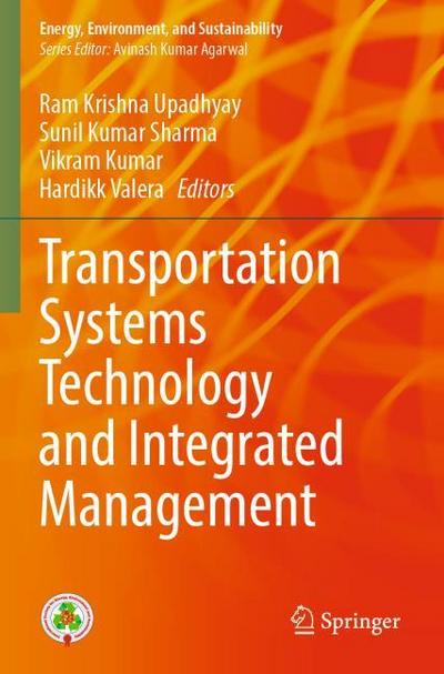 Transportation Systems Technology and Integrated Management
