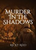 Murder In The Shadow