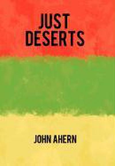 Just Deserts