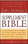 Earl Mindell’s Supplement Bible