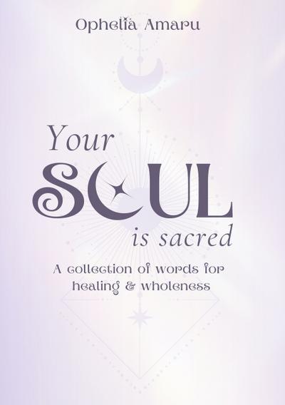 Your Soul is Sacred