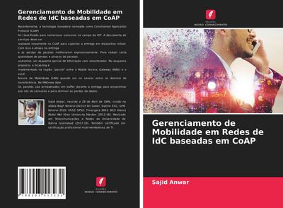 Gerenciamento de Mobilidade em Redes de IdC baseadas em CoAP