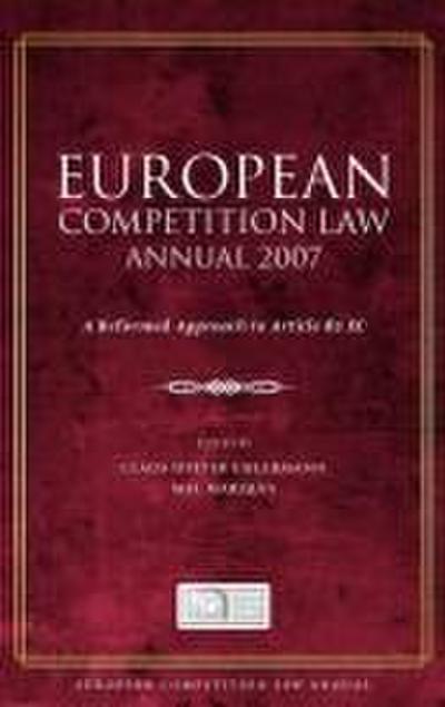 European Competition Law Annual 2007