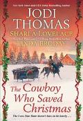 The Cowboy Who Saved Christmas