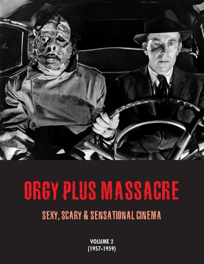 ORGY PLUS MASSACRE 2