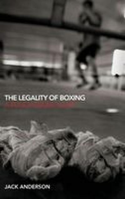 The Legality of Boxing