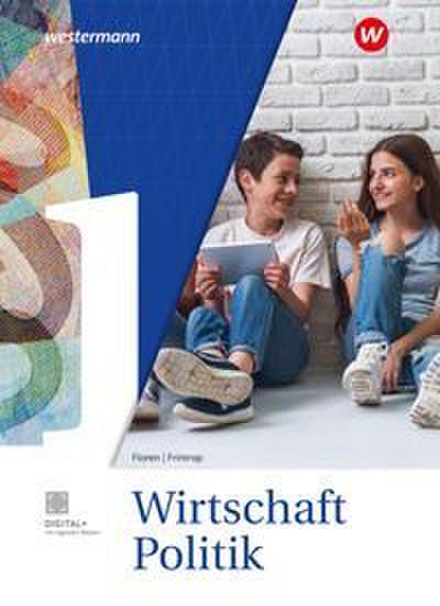 Wirtschaft-Politik - Arbeitsbücher für Gymnasien in Nordrhein-Westfalen Ausgabe 2025