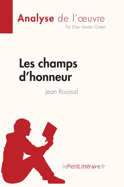 Les champs d’honneur de Jean Rouaud (Fiche de lecture)
