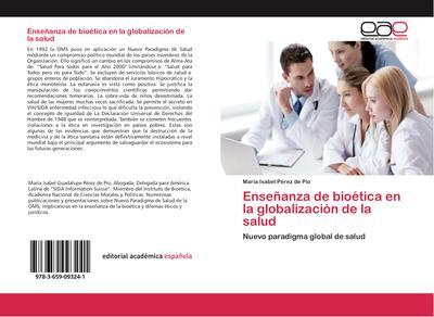 Enseñanza de bioética en la globalización de la salud