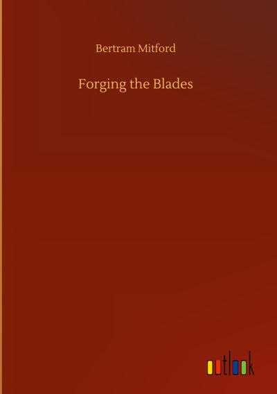 Forging the Blades