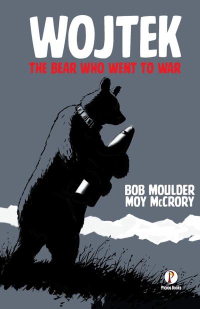 Wojtek the Bear Who Went to War