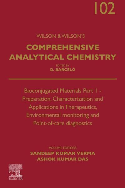 Bioconjugated Materials Part 1 - Preparation, Characterization and Applications in Therapeutics, Environmental monitoring and Point-of-care diagnostics