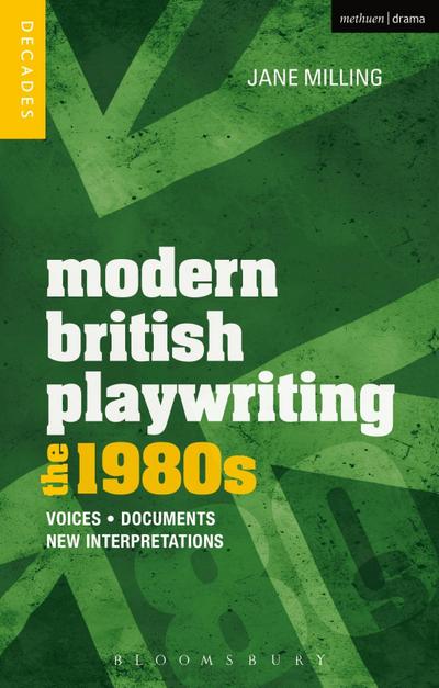 Modern British Playwriting: The 1980s