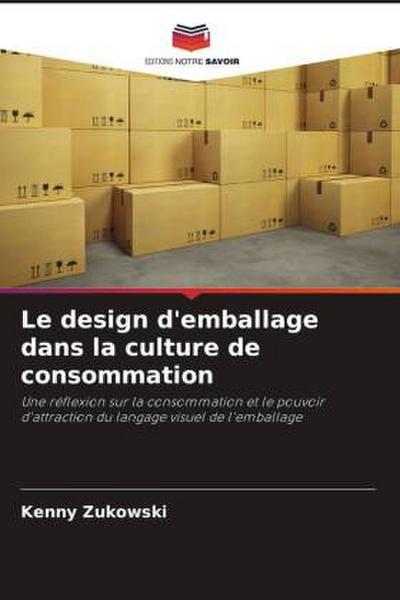 Le design d’emballage dans la culture de consommation