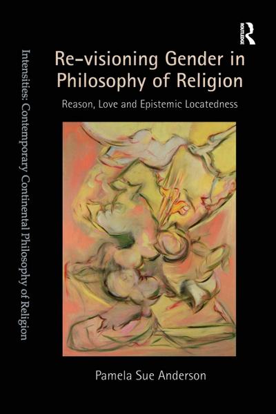 Re-Visioning Gender in Philosophy of Religion