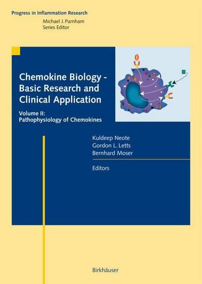 Chemokine Biologicy: Basic Research and Clinical Application 2