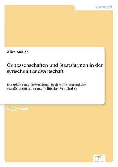 Genossenschaften und Staatsfarmen in der syrischen Landwirtschaft
