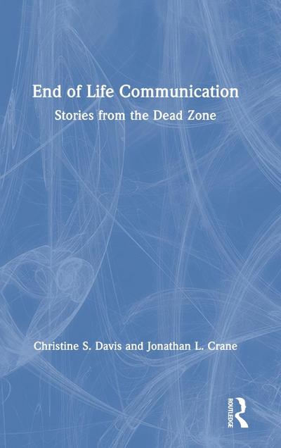 End of Life Communication