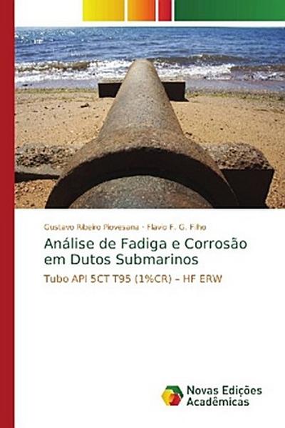 Análise de Fadiga e Corrosão em Dutos Submarinos