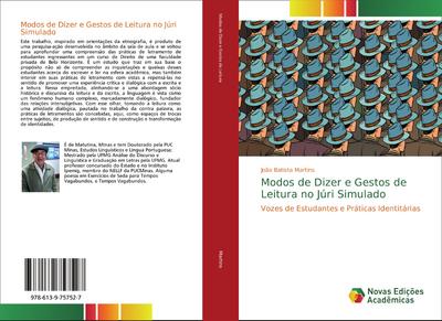 Modos de Dizer e Gestos de Leitura no Júri Simulado