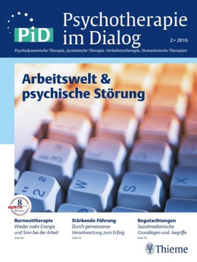 Psychotherapie im Dialog (PiD) Arbeitswelt & psychische Störungen