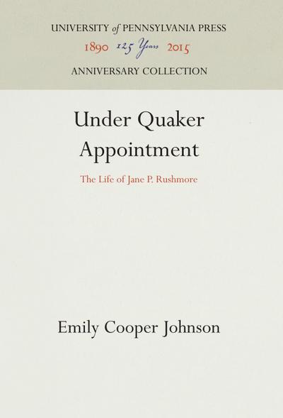 Under Quaker Appointment