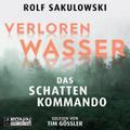 Verlorenwasser. Das Schattenkommando