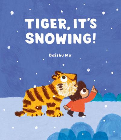 Tiger, It’s Snowing!