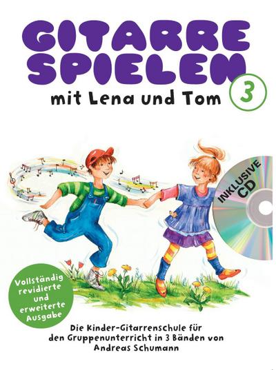 Gitarre Spielen mit Lena und Tom, m. Audio-CD. Tl.1