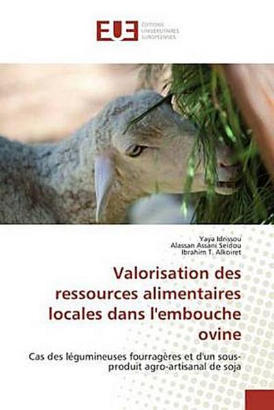 Valorisation des ressources alimentaires locales dans l’embouche ovine