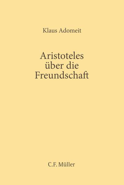 Aristoteles über die Freundschaft