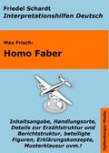 Homo Faber - Lektürehilfe und Interpretationshilfe