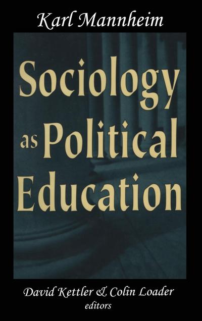 Sociology as Political Education