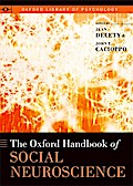 The Oxford Handbook of Social Neuroscience