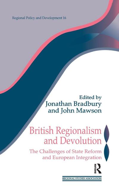 British Regionalism and Devolution