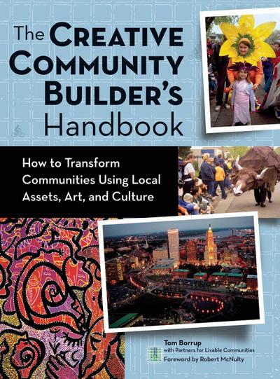 The Creative Community Builder’s Handbook