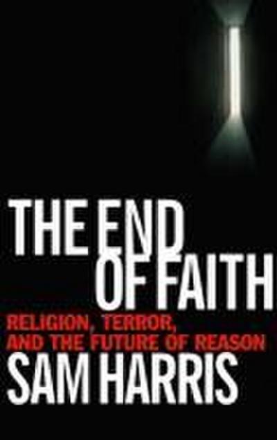 The End of Faith