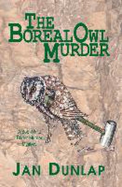 The Boreal Owl Murder