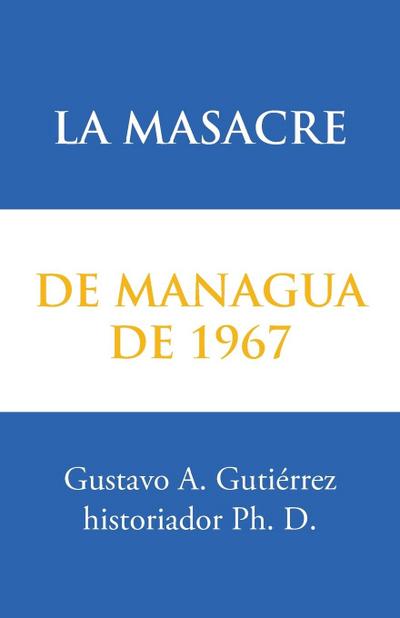 La masacre de Managua de 1967