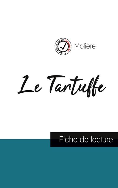 Le Tartuffe de Molière (fiche de lecture et analyse complète de l’oeuvre)