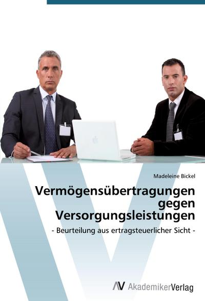 Vermögensübertragungen gegen Versorgungsleistungen