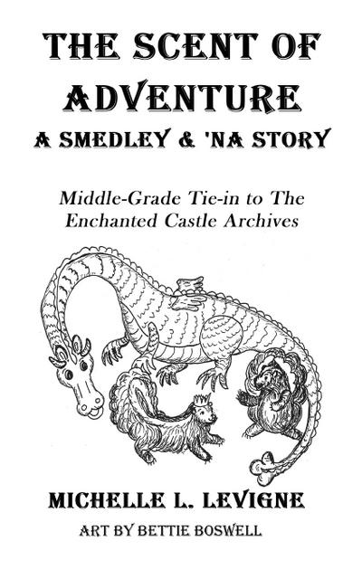 The Scent of Adventure